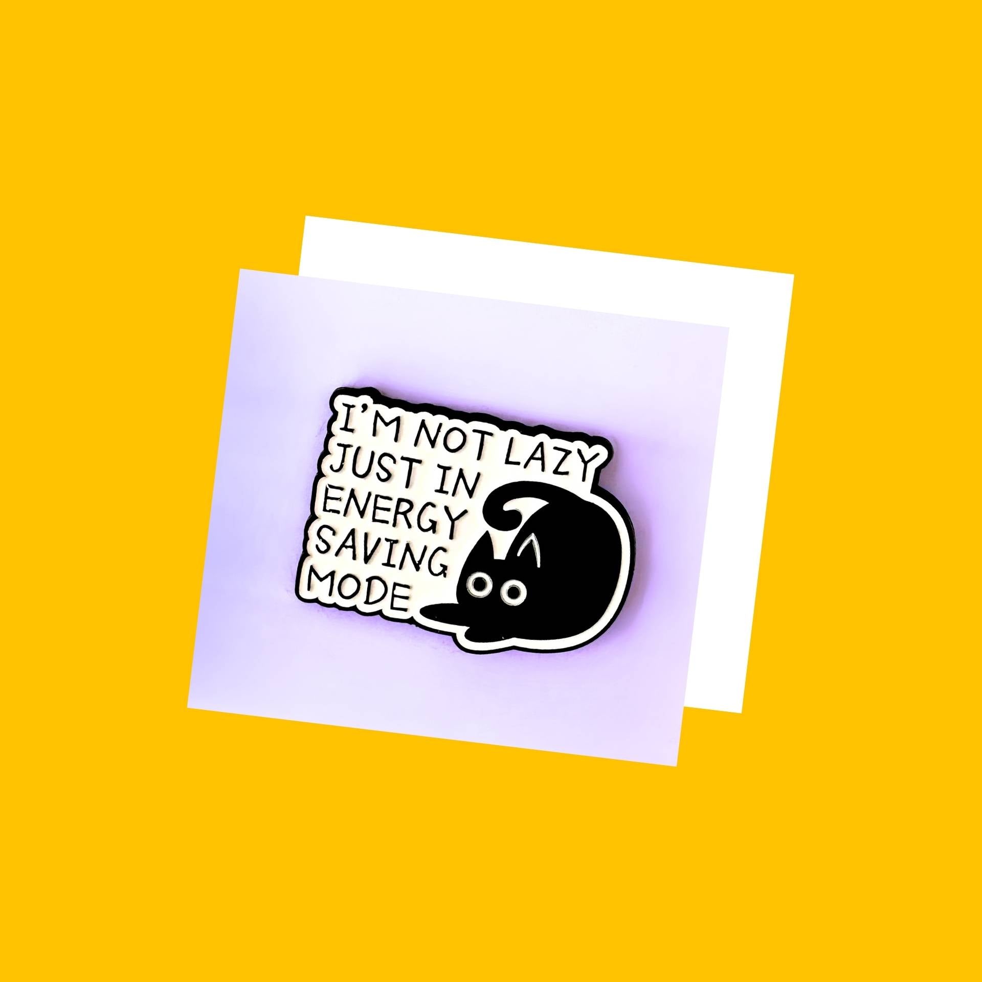 I'm not lazy cat enamel pin india from Wags4Whiskers Pet Store