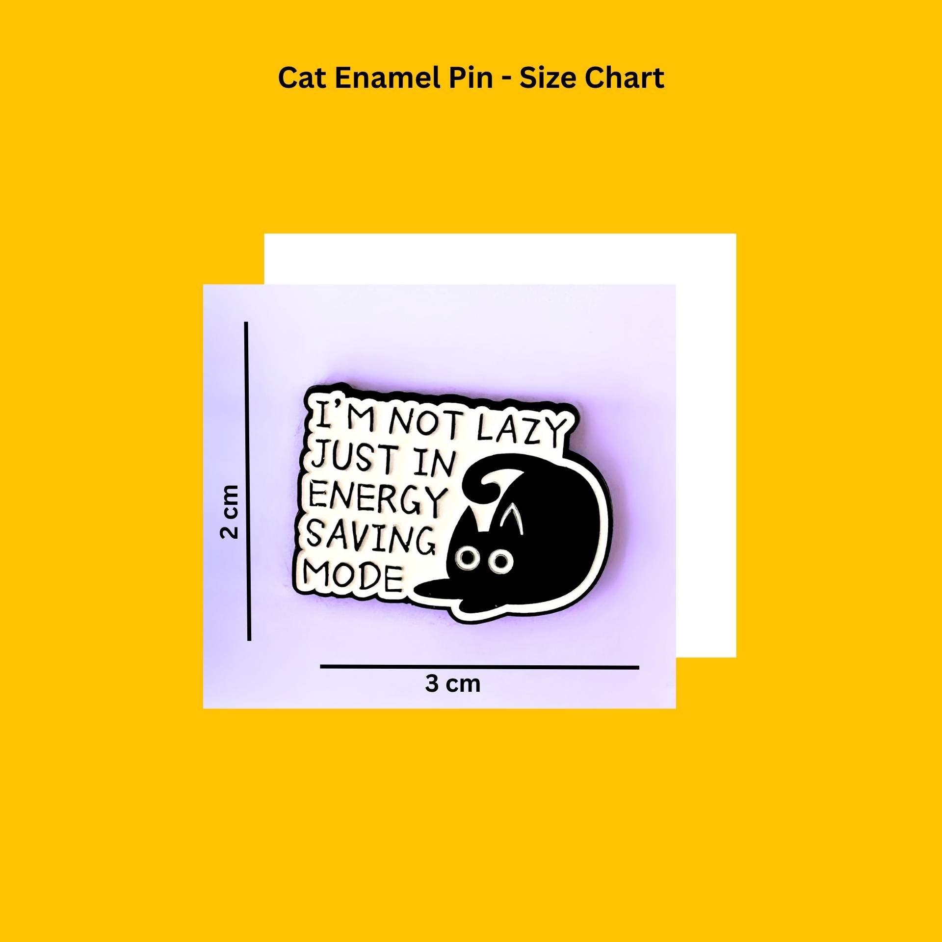 I'm not lazy cat enamel pin india from Wags4Whiskers Pet Store